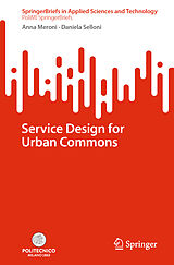 eBook (pdf) Service Design for Urban Commons de Anna Meroni, Daniela Selloni