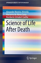 eBook (pdf) Science of Life After Death de Alexander Moreira-Almeida, Marianna de Abreu Costa, Humberto Schubert Coelho