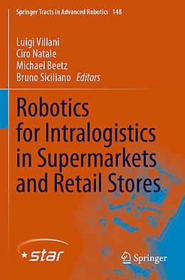 Couverture cartonnée Robotics for Intralogistics in Supermarkets and Retail Stores de 