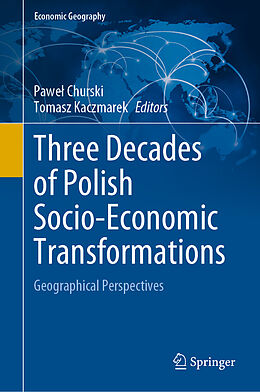 Livre Relié Three Decades of Polish Socio-Economic Transformations de 