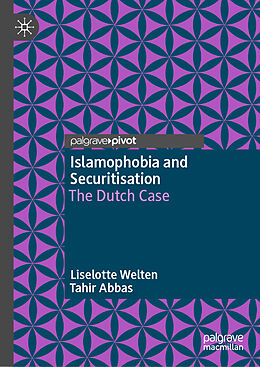 Livre Relié Islamophobia and Securitisation de Liselotte Welten, Tahir Abbas