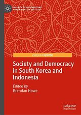 E-Book (pdf) Society and Democracy in South Korea and Indonesia von 