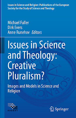 Fester Einband Issues in Science and Theology: Creative Pluralism? von 