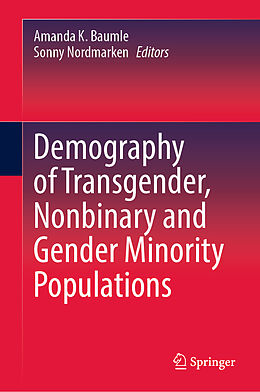 Livre Relié Demography of Transgender, Nonbinary and Gender Minority Populations de 