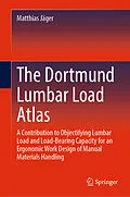 E-Book (pdf) The Dortmund Lumbar Load Atlas von Matthias Jäger