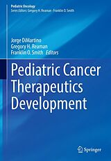 eBook (pdf) Pediatric Cancer Therapeutics Development de 