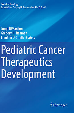 Couverture cartonnée Pediatric Cancer Therapeutics Development de 