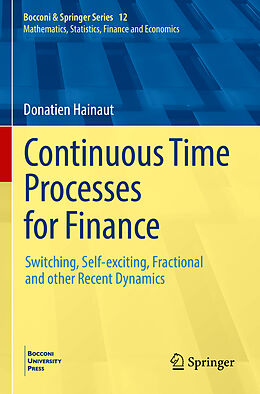 Couverture cartonnée Continuous Time Processes for Finance de Donatien Hainaut