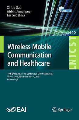 Couverture cartonnée Wireless Mobile Communication and Healthcare de 