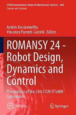 Couverture cartonnée ROMANSY 24 - Robot Design, Dynamics and Control de 