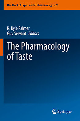 Couverture cartonnée The Pharmacology of Taste de 