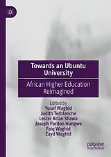 eBook (pdf) Towards an Ubuntu University de Yusef Waghid, Judith Terblanche, Lester Brian Shawa