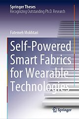 E-Book (pdf) Self-Powered Smart Fabrics for Wearable Technologies von Fatemeh Mokhtari