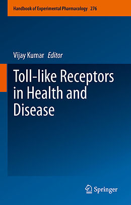 Livre Relié Toll-like Receptors in Health and Disease de 