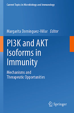 Kartonierter Einband PI3K and AKT Isoforms in Immunity von 