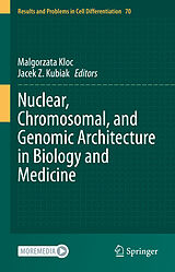 eBook (pdf) Nuclear, Chromosomal, and Genomic Architecture in Biology and Medicine de 