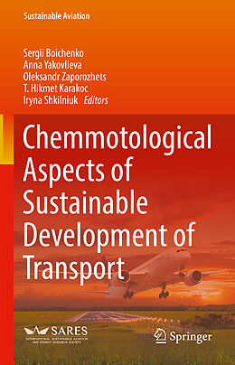 Livre Relié Chemmotological Aspects of Sustainable Development of Transport de 