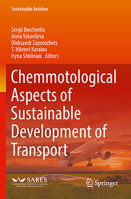 Couverture cartonnée Chemmotological Aspects of Sustainable Development of Transport de 