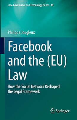 Livre Relié Facebook and the (EU) Law de Philippe Jougleux