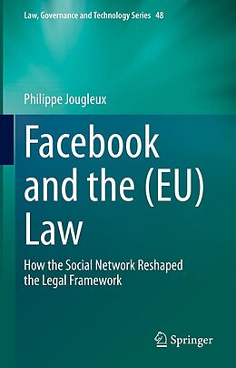 eBook (pdf) Facebook and the (EU) Law de Philippe Jougleux