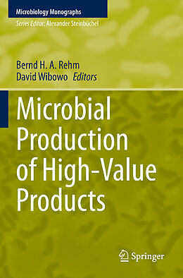 Kartonierter Einband Microbial Production of High-Value Products von 