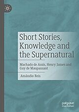 E-Book (pdf) Short Stories, Knowledge and the Supernatural von Amândio Reis