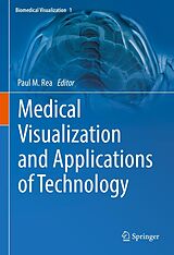 E-Book (pdf) Medical Visualization and Applications of Technology von 