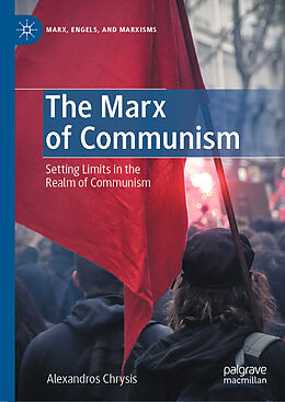 Livre Relié The Marx of Communism de Alexandros Chrysis