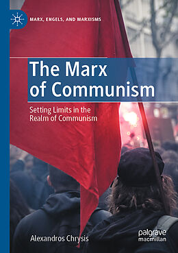 Couverture cartonnée The Marx of Communism de Alexandros Chrysis
