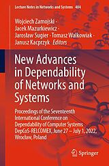 E-Book (pdf) New Advances in Dependability of Networks and Systems von 