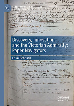 Kartonierter Einband Discovery, Innovation, and the Victorian Admiralty von Erika Behrisch
