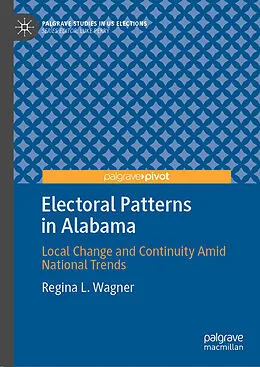 E-Book (pdf) Electoral Patterns in Alabama von Regina L. Wagner