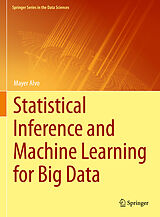 E-Book (pdf) Statistical Inference and Machine Learning for Big Data von Mayer Alvo