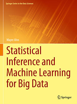 eBook (pdf) Statistical Inference and Machine Learning for Big Data de Mayer Alvo