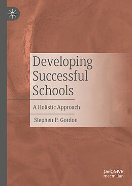 Fester Einband Developing Successful Schools von Stephen P. Gordon