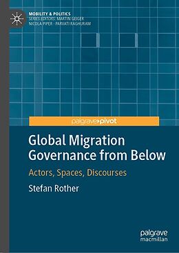 eBook (pdf) Global Migration Governance from Below de Stefan Rother