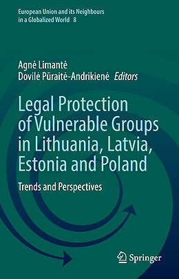 Fester Einband Legal Protection of Vulnerable Groups in Lithuania, Latvia, Estonia and Poland von 
