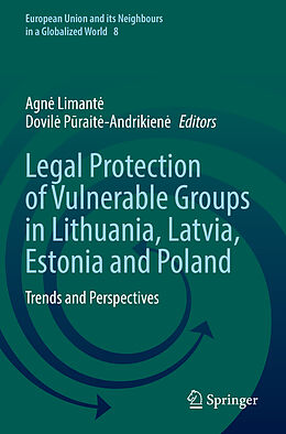Kartonierter Einband Legal Protection of Vulnerable Groups in Lithuania, Latvia, Estonia and Poland von 