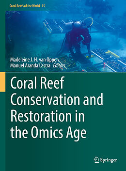 Livre Relié Coral Reef Conservation and Restoration in the Omics Age de 