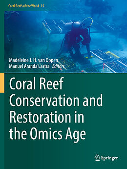 Couverture cartonnée Coral Reef Conservation and Restoration in the Omics Age de 