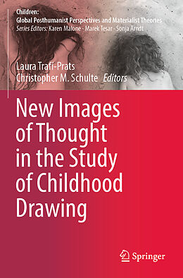 Kartonierter Einband New Images of Thought in the Study of Childhood Drawing von 