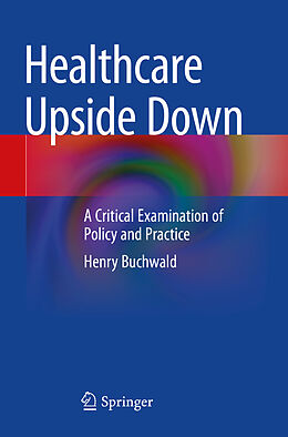 Couverture cartonnée Healthcare Upside Down de Henry Buchwald