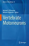 E-Book (pdf) Vertebrate Motoneurons von 