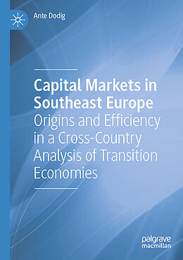 Couverture cartonnée Capital Markets in Southeast Europe de Ante Dodig