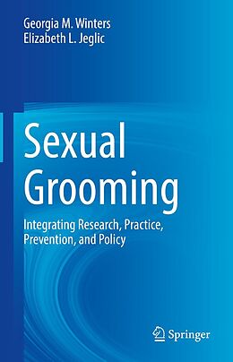 eBook (pdf) Sexual Grooming de Georgia M. Winters, Elizabeth L. Jeglic