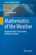 E-Book (pdf) Mathematics of the Weather von Jürgen Steppeler, Jinxi Li