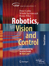 Couverture cartonnée Robotics, Vision and Control de Peter Corke, Witold Jachimczyk, Remo Pillat