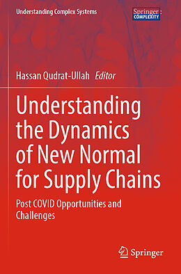 Couverture cartonnée Understanding the Dynamics of New Normal for Supply Chains de 