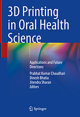 eBook (pdf) 3D Printing in Oral Health Science de 