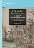E-Book (pdf) Dante and the Mediterranean Comedy von Andrea Celli